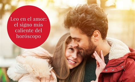 mujer leo en el amor|La mujer Leo en el amor y en la cama – Astrología。